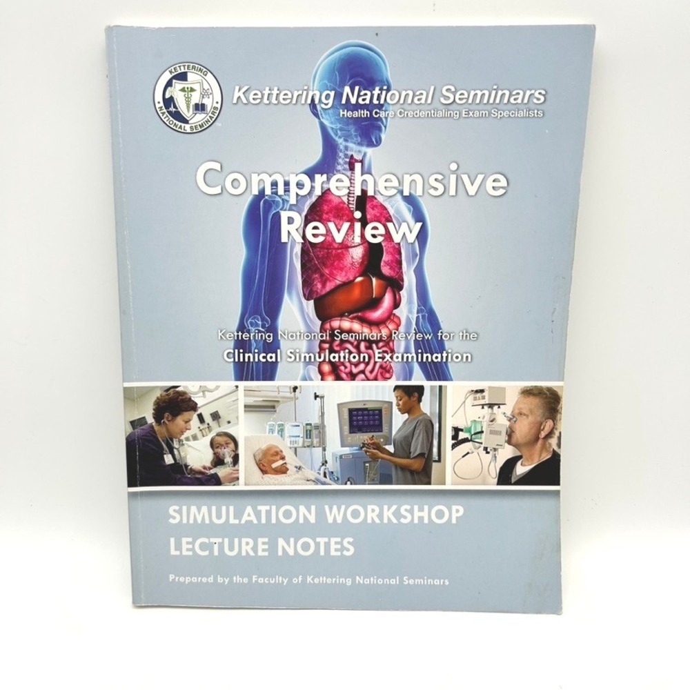 Kettering National Seminars Clinical Simulation‎ Exam Review Lecture Notes 2011